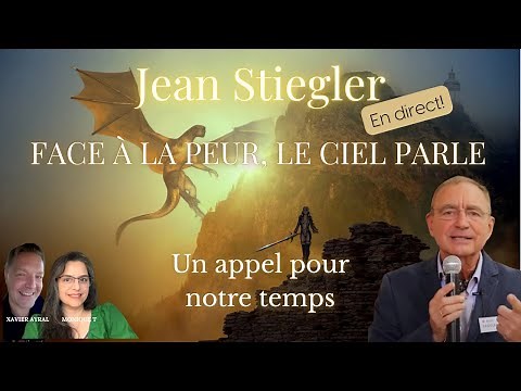🔥✝️ FACE À LA PEUR ET AU MAL : QUE NOUS DIT LE CIEL AUJOURD’HUI ? ✝️🔥 | 🎙️ Avec Jean Stiegler