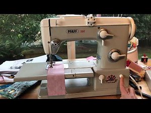 Pfaff 360–straight stitching and zig zag