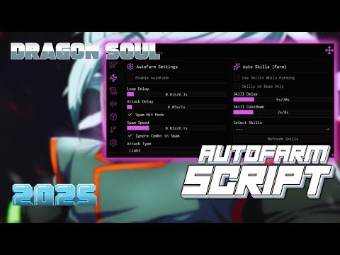 [NEW] Dragon Soul OP Script, Auto Farm, Auto Quest, Teleporting, ESP & More | Roblox 2025