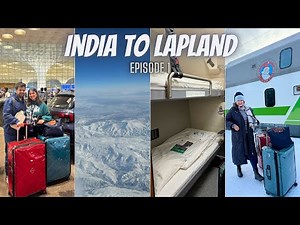 FINLAND (Ep 1) | Travelling from India to Lapland | Flight cost, Overnight Train to Rovaniemi & more