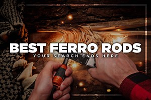 Best Ferro Rods of 2022 • Exotac & Wazoo Survival discounts here!