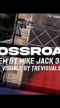 MIKEJACK3200 - CROSSROADS (Poem)