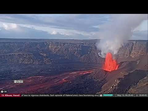 May 16, 2025: 22nd Volcanic Eruption at Kilauea Volcano, Hawaii (Cam B)