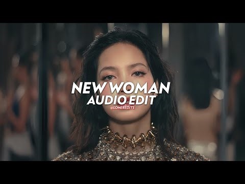 New Woman - Rosalia ft. Lisa [edit audio]