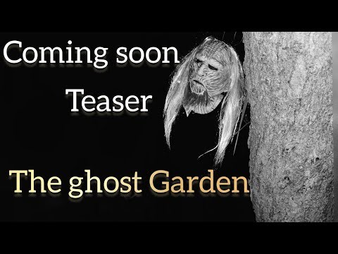 The Ghost Garden| Coming soon episode| comedy horror episode| official teaser