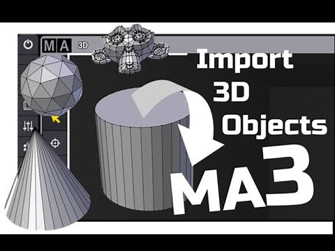 Importing 3D objects into MA3