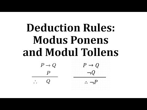Deduction Rules: Modus Ponens and Modul Tollens