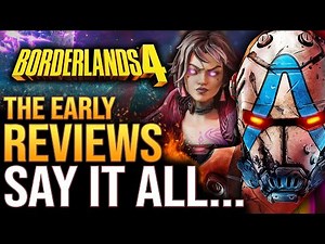 Borderlands 4 - The Early Reviews Say It All...