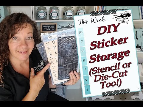 DIY Sticker Storage! (Stencil or Die-Cut Too!)