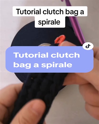 Tutorial per lavorare la clutch bag a spirale