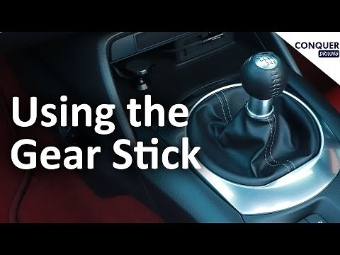 How to use the Gear Stick in a Manual Car - Tips and Common Errors