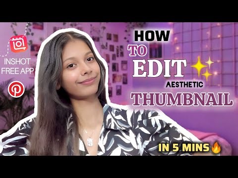 How to Edit Aesthetic THUMNAIL 🌷🎀| InShot App Mobile Tutorial (FREE) 🔥 @garima_the_editor 