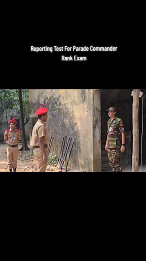Reporting Test for Parade Commander Rank Exam