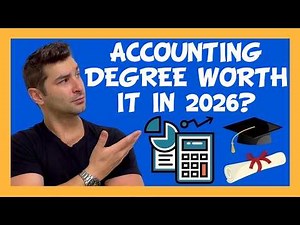 Is an Accounting Degree worth it in 2026?