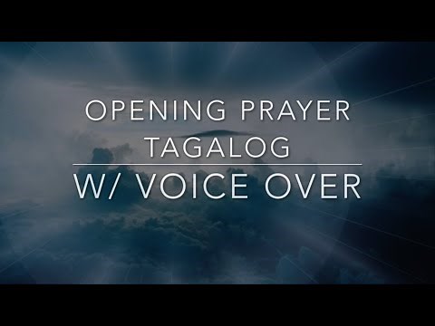 *** Opening prayer Tagalog -Opening Prayer Tagalog for Work ***