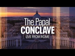 The Papal Conclave: Live from Rome