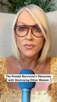 The Female Narcissist’s Obsession with Destroying Other Women #narcissist #femalenarcissist #npd