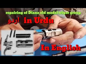 Repair of Diana old model triger group