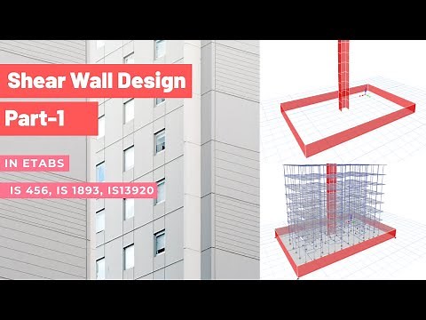Shear wall design in ETABS as per IS code, Part-1
