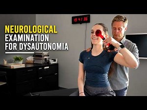 How To Examine A Dysautonomia Patient