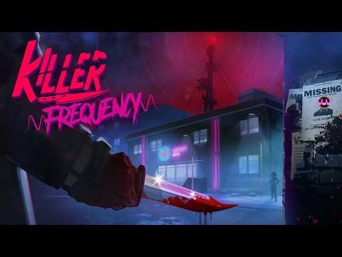 Killer Frequency - Part 1