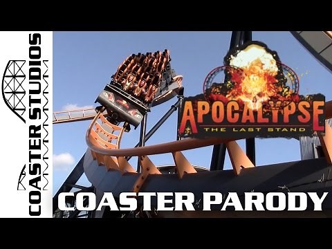 Coaster Parody: Apocalypse at Six Flags America
