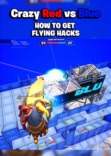 Unlock flying Hacks in Crazy Red vs Blue in Fortnite! [RVB Secret Fly]