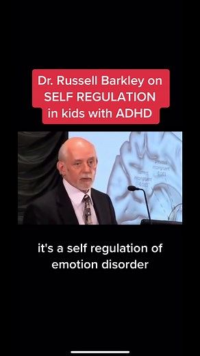 Dr. Russell Barkley - Self Regulation Tips for Kids with ADHD