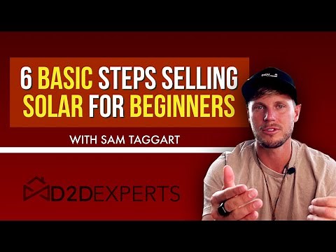 6 Basic Steps Selling Solar for Beginners