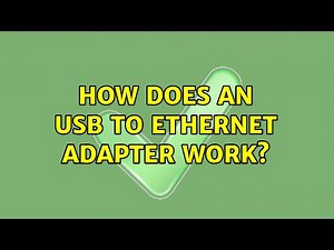 How does an usb to ethernet adapter work?
