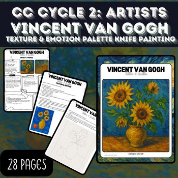 Vincent Van Gogh - CC Cycle 2: Great Artists