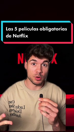 Top 5 películas imprescindibles en Netflix