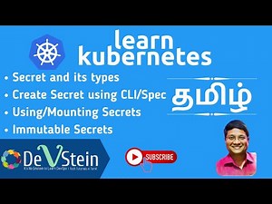 K07 Kubernetes in Tamil - Secrets, It's Types, Mounting Secrets, Immutable Secrets