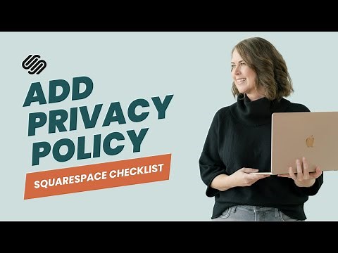 [2025] How to Add a Privacy Policy to Squarespace: Beginner Tutorial