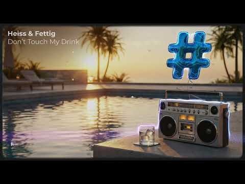 Heiss & Fettig – Don’t Touch My Drink (Original Mix) | HashTek Records #techhouse #dance #dancemusic