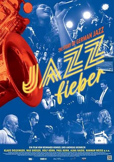 Jazzfieber - The Story of German Jazz - Movie