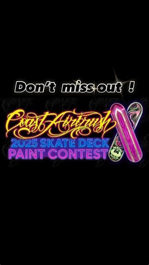 1.2K views · 80 reactions | Don’t miss out ! The boards are already coming in ! Go to the Coast Airbrush website to enter ! Tons of great prizes and exposure ! Send us you pics by December 15th ! #custompaint #skateboard #skatedeck #skateboardings #contest | Coast Airbrush | Facebook