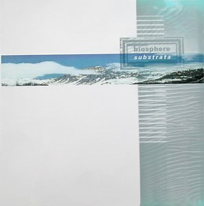 Biosphere - Substrata