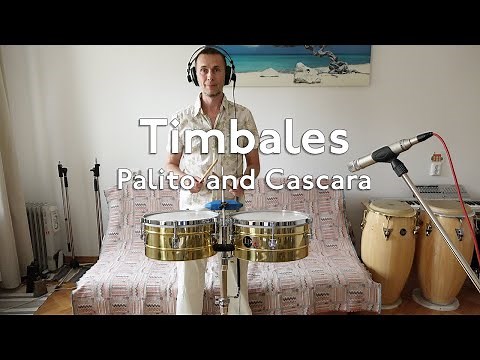 Timbales - Way to Play Palito and Cascara in Latin Music