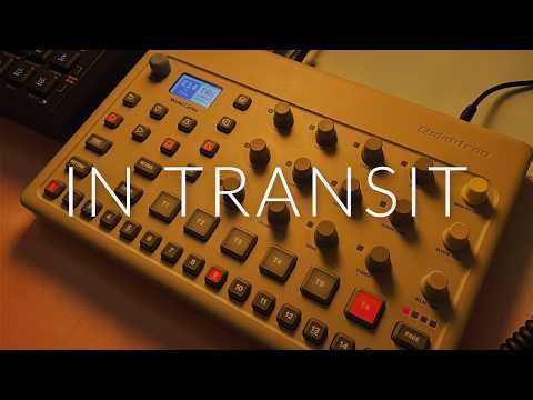 In Transit | Ambient Jam | Elektron Model:Cycles
