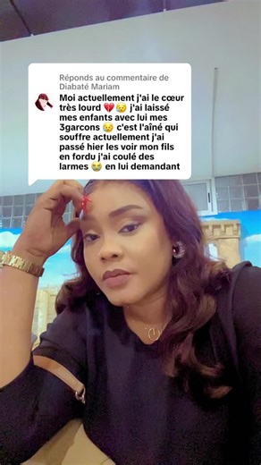 Réponse à @Diabaté Mariam