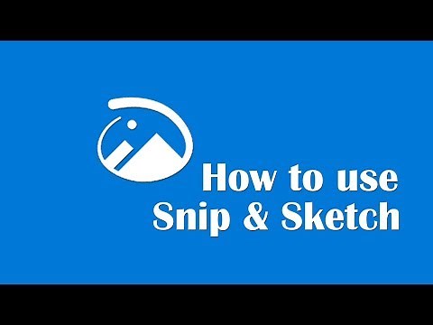 How to use Snip & Sketch