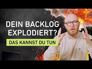 Besseres Backlog Management in 6 Schritten | Scrum, OKR, SAFe und Co.