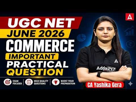 UGC NET June 2026 | UGC NET Commerce Important Practice Question | Commerce Classes