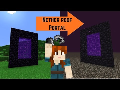 How to Connect Nether Roof Portals in Minecraft Java