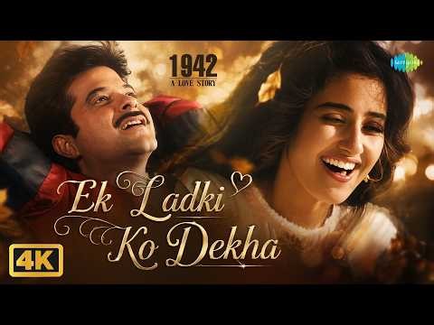 Ek Ladki Ko Dekha | 1942 A Love Story | Anil Kapoor | Manisha Koirala | Kumar Sanu | R.D. Burman