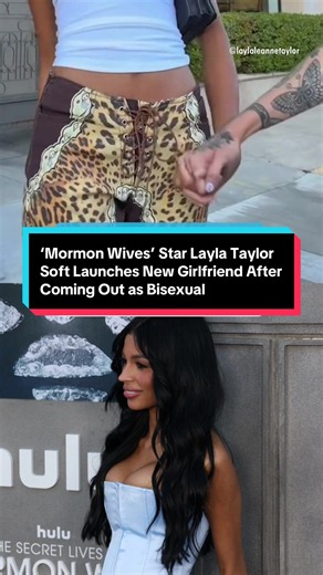 Layla Taylor Soft-Launches New Girlfriend After Coming Out