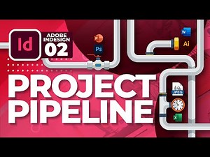 Project Pipeline for Document Publishing | #02 | InDesign Complete Training | Urdu/Hindi