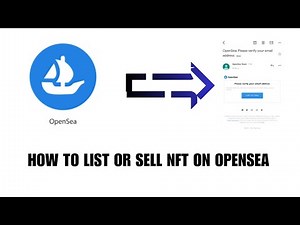 How to list or Sell NFT on Opensea