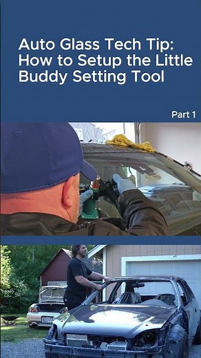 Auto Glass Tech Tip | How to Setup the Lil Buddy Part 1